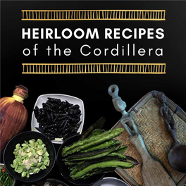 Heirloom Recipes of the Cordillera