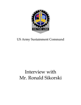 Interview with Mr. Ronald Sikorski UNCLASSIFIED