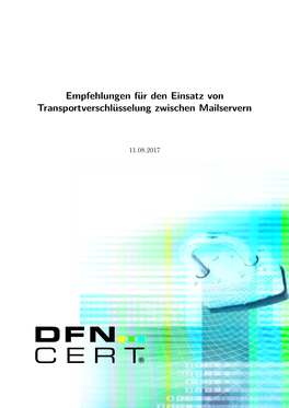 Empfehlungen Für Den Einsatz Von Transportverschlüsselung Zwischen Mailservern