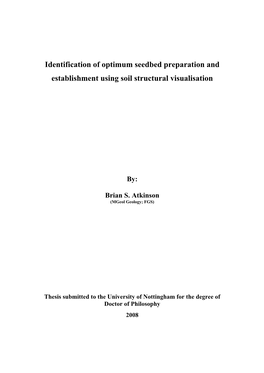 Identification of Optimum Seedbed Preparation and Establishment Using Soil Structural Visualisation