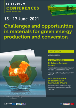 Challenges and Opportunities in Materials for Green Energy Production and Conversion