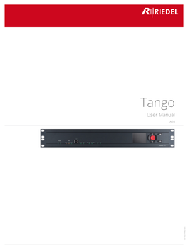 Tango User Manual A10 10-001HB01EG This Device Complies with Part 15 of the FCC Rules