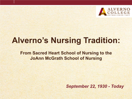 Alverno's Nursing Tradition