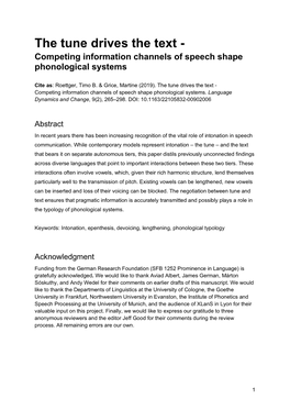 The Tune Drives the Text - Competing Information Channels of Speech Shape Phonological Systems