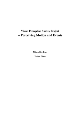 Visual Perception Survey Project -- Perceiving Motion and Events