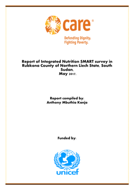 Report of Integrated Nutrition SMART Survey in Rubkona County of Northern Liech State, South Sudan, May 2017