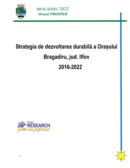 Strategia De Dezvoltarea Durabilă a Orașului Bragadiru, Jud. Ilfov 2016-2022