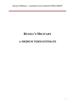 Russia's Military – a Medium-Term Estimate FIRST DRAFT