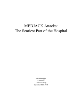 MEDJACK Attacks: the Scariest Part of the Hospital