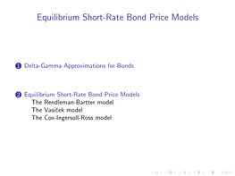 Equilibrium Short-Rate Bond Price Models