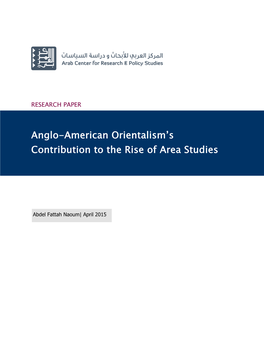 Anglo-American Orientalism's Contribution to the Rise of Area