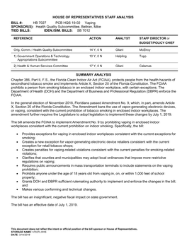 HOUSE of REPRESENTATIVES STAFF ANALYSIS BILL #: HB 7027 PCB HQS 19-02 Vaping SPONSOR(S): Health Quality Subcommittee, B