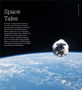 Space Tales Photograph Courtesy of NASA a Boom in Space-Based Science Is Under Way
