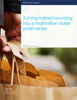 Turning Indirect Sourcing Into a Multimillion-Dollar Profit Center