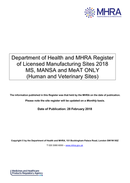 Department of Health and MHRA Register of Licensed Manufacturing Sites 2018 MS, MANSA and Meat ONLY (Human and Veterinary Sites)