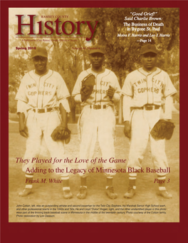 They Played for the Love of the Game Adding to the Legacy of Minnesota Black Baseball Frank M
