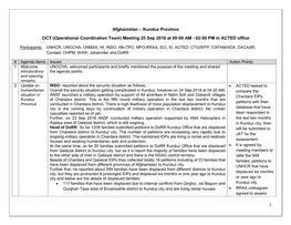 Afghanistan – Kunduz Province OCT (Operational Coordination Team) Meeting 25 Sep 2018 at 09:00 AM - 02:00 PM in ACTED Office