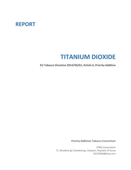 TITANIUM DIOXIDE EU Tobacco Directive 2014/40/EU, Article 6, Priority Additive