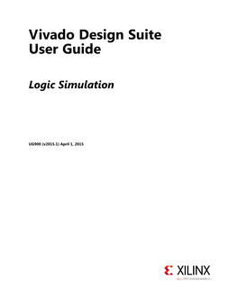 Vivado Design Suite User Guide: Logic Simulation (UG900)