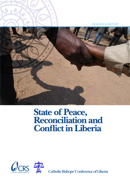 State of Peace, Reconciliation and Conflict in Liberia