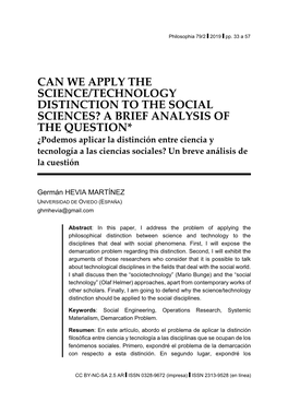 A BRIEF ANALYSIS of the QUESTION* ¿Podemos Aplicar La Distinción Entre Ciencia Y Tecnología a Las Ciencias Sociales? Un Breve Análisis De La Cuestión