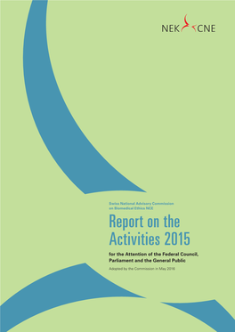NCE Report on the Activities 2015 for the Attention of the Federal Council, Parliament and the General Public