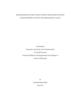 Sequestered Inclusion: Social Service Discourses and New Latino Diaspora Youth in the Shenandoah Valley