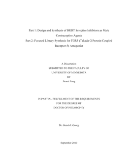 Part 1: Design and Synthesis of BRDT Selective Inhibitors As Male