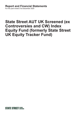 State Street AUT UK Screened (Ex Controversies and CW) Index