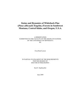 Status and Dynamics of Whitebark Pine (Pinus Albicaulis Engelm.) Forests in Southwest Montana, Central Idaho, and Oregon, U.S.A