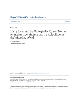 Harry Potter and the Unforgivable Curses: Norm- Formation, Inconsistency, and the Rule of Law in the Wizarding World Aaron Schwabach Thomas Jefferson School of Law