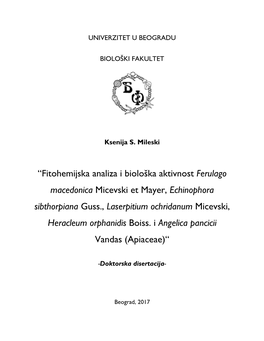 “Fitohemijska Analiza I Biološka Aktivnost Ferulago Macedonica