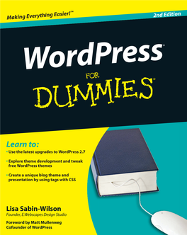 Wordpress and Make Your 2Nd Edition Blog the Best It Can Be Open the Book and Find