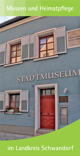 Im Landkreis Schwandorf Museen Und Heimatpflege