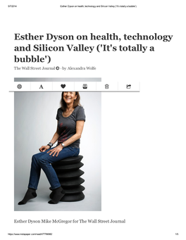 Esther Dyson on Health, Technology and Silicon Valley ('It's Totally a Bubble')