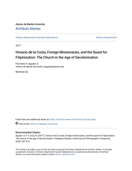 Horacio De La Costa, Foreign Missionaries, and the Quest for Filipinization: the Church in the Age of Decolonization