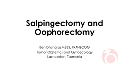 Salpingectomy and Oophorectomy