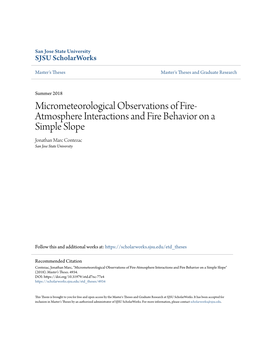 Micrometeorological Observations of Fire-Atmosphere Interactions and Fire Behavior on a Simple Slope" (2018)