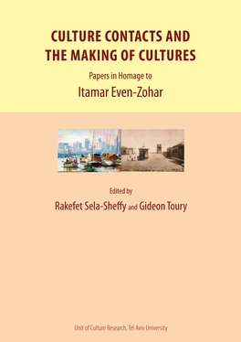 Culture Contacts and the Making of Cultures