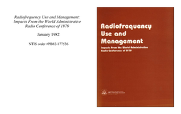 Impacts from the World Administrative Radio Conference of 1979