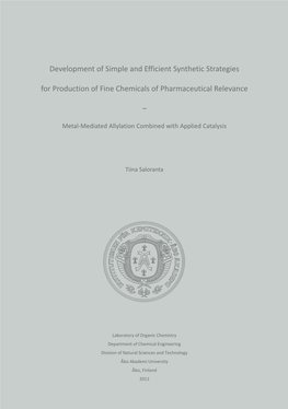 Development of Simple and Efficient Synthetic Strategies For