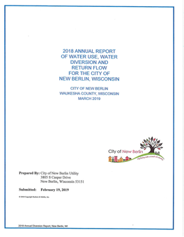 2018 Annual Report of Water Use, Water Diversion and Return Flow for the City of New Berlin, Wisconsin