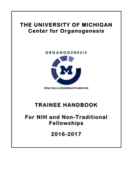 THE UNIVERSITY of MICHIGAN Center for Organogenesis