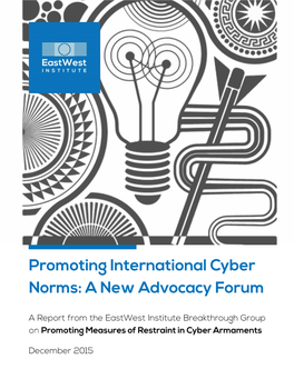 Promoting International Cyber Norms