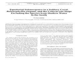 Equatorial Submergence in a Solitary Coral, Balanophyllia Elegans, and the Critical Life Stage Excluding the Species from Shallow Water in the South