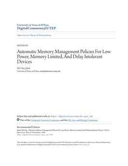 Automatic Memory Management Policies for Low Power, Memory Limited, and Delay Intolerant Devices Md Abu Jahid University of Texas at El Paso, Majahid@Miners.Utep.Edu