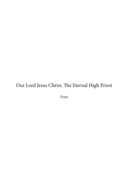 Our Lord Jesus Christ, the Eternal High Priest