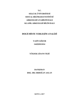 Dolichiste Yerleşim Analizi