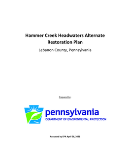 Hammer Creek Headwaters Alternate Restoration Plan Lebanon County, Pennsylvania