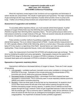 How Am I Supposed to Breathe with No Air? Nikki Lewis, CVT, VTS (ECC) 2016 ISVMA Conference Proceedings